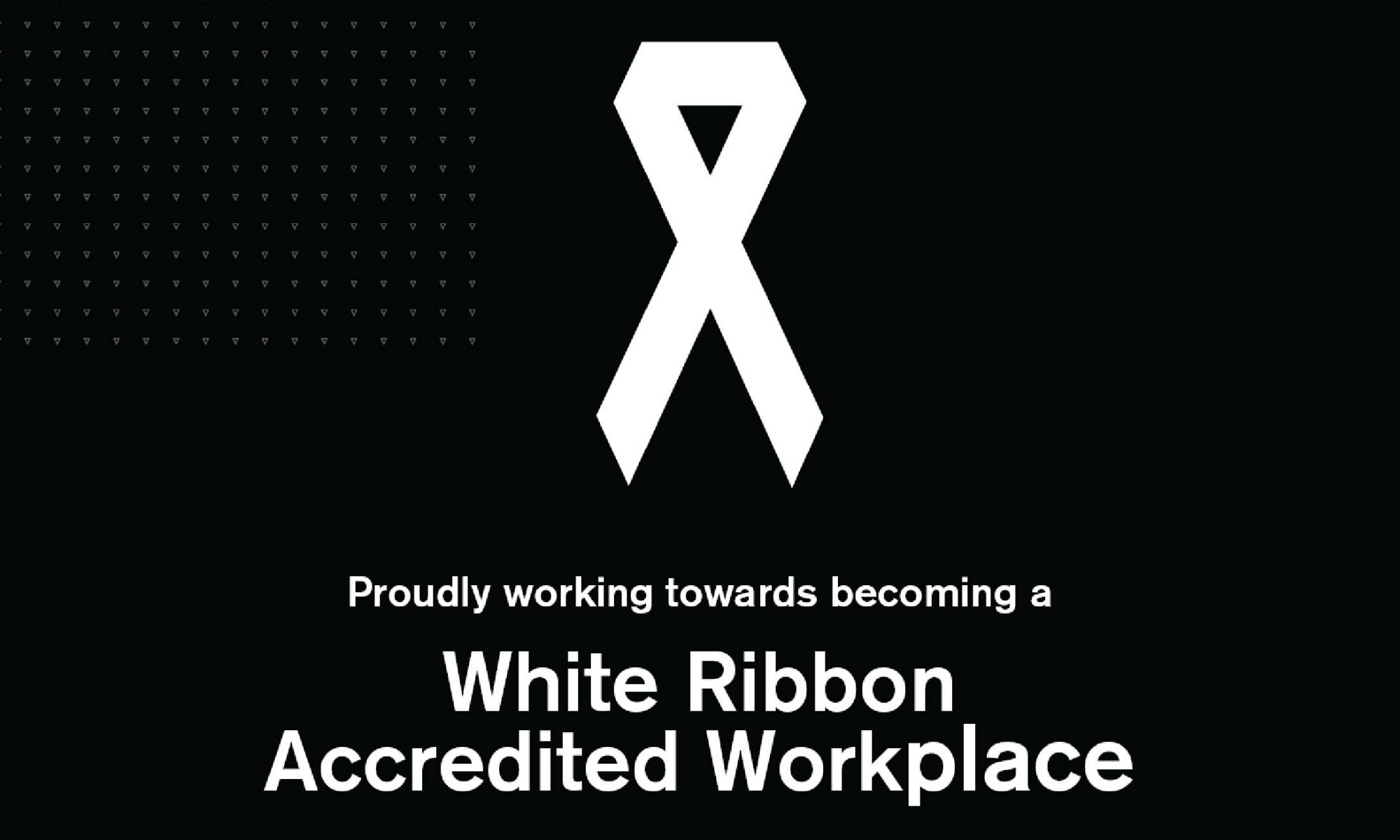 White Ribbon Accredited workplace banner